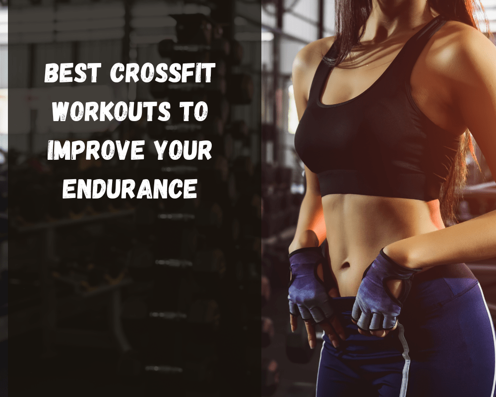 CrossFit Cardio Workouts